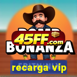 recarga vip